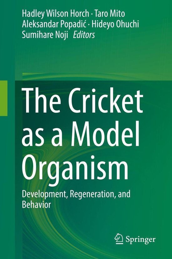 Biomedical and Life Sciences (R0) – The Cricket as a Model OrganismEbook Development, Regeneration, and Behavior