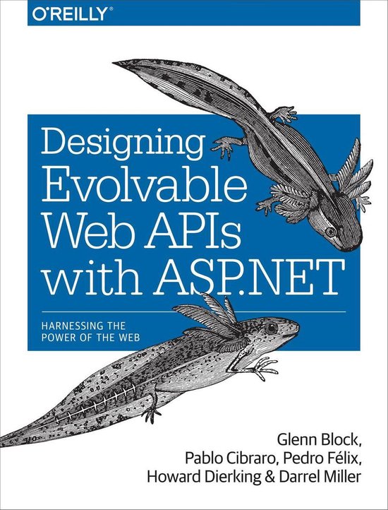 Designing Evolvable Web APIs with ASP.NETEbook Harnessing the Power of the Web