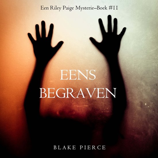 Eens begraven (een Riley Paige Mysterie–Boek #11)Livre audio Digitaal voorgelezen door een electronisch gegenereerde stem