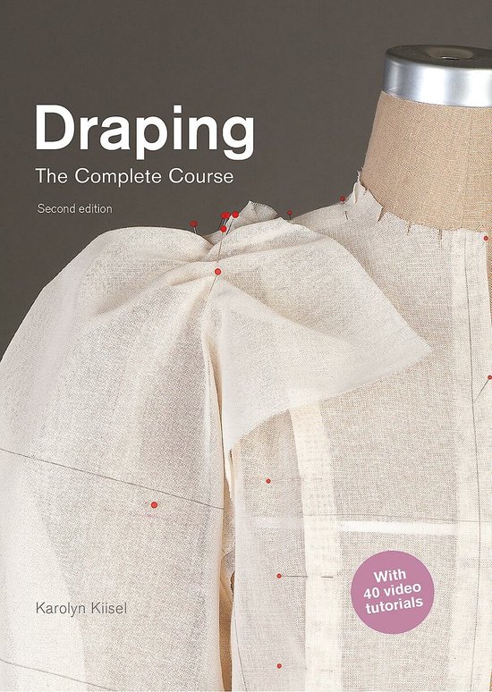 Draping: The Complete Course second Edition