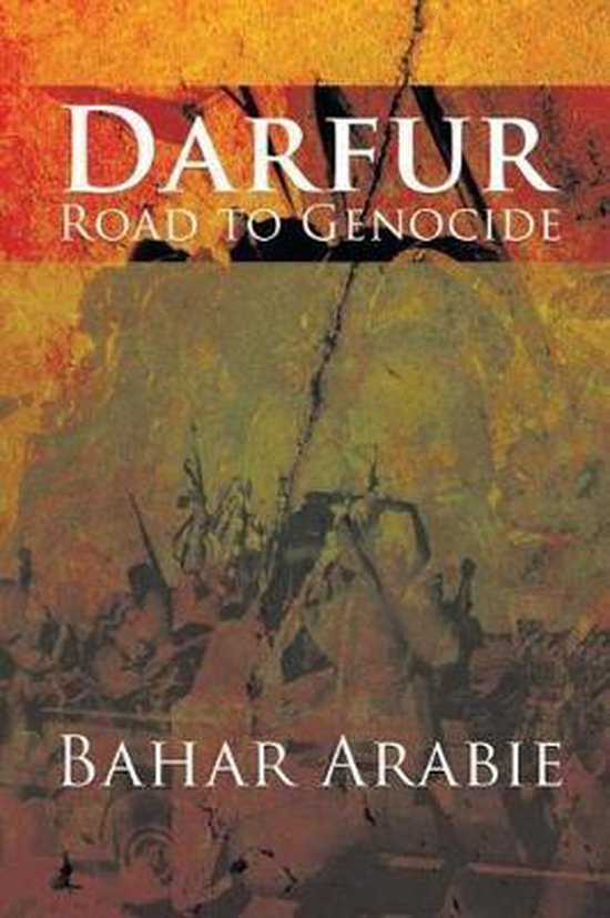 Darfur Road to Genocide