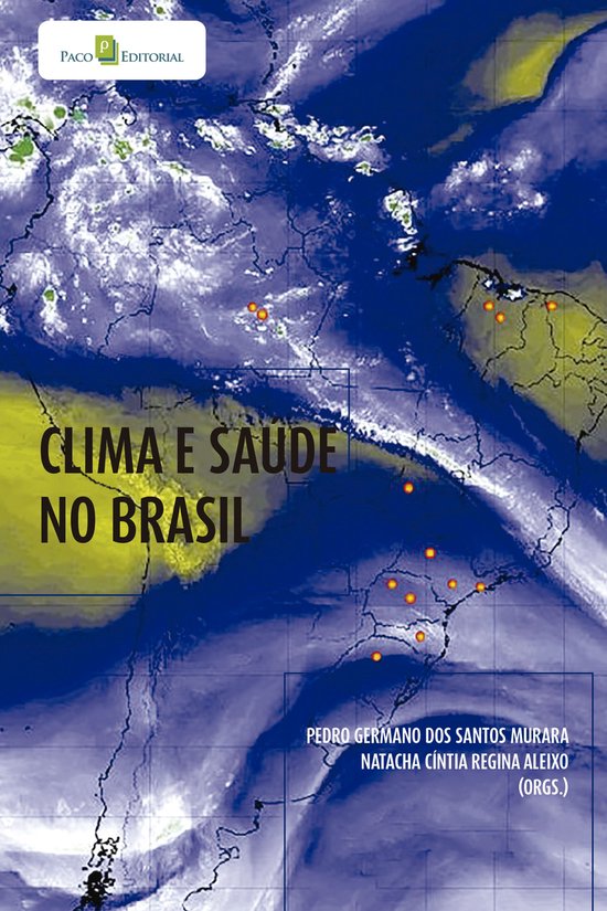 Clima e saúde no BrasilEbook