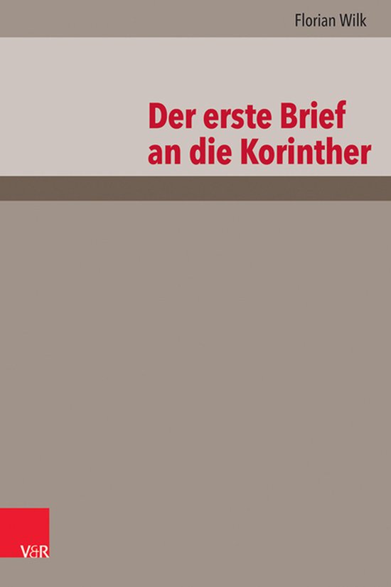 Der erste Brief an die Korinther Der Erste Brief an Die Korinther