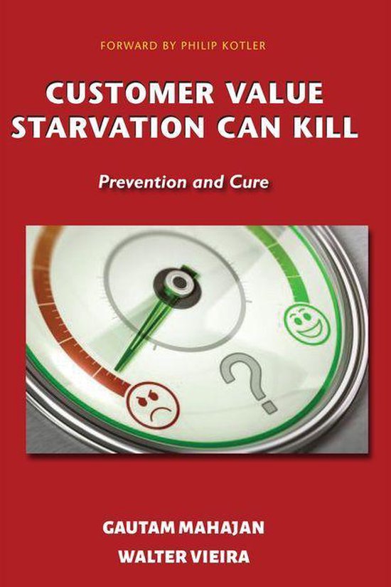 Customer Value Starvation Can KillEbook Prevention and Cure