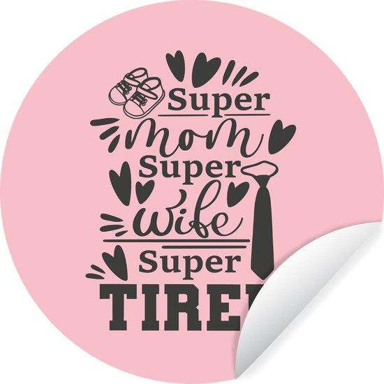 Citation de la fête des mères Supermom superwife super avec un fond rose Sticker mural cercle mural – ⌀ 140 cm – peinture ronde – cercle papier peint – cercle mural – cercle vivant – autocollant et découpe ronde