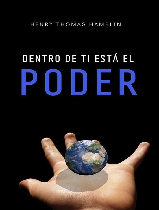 Dentro de ti está el poder (traducido)Ebook