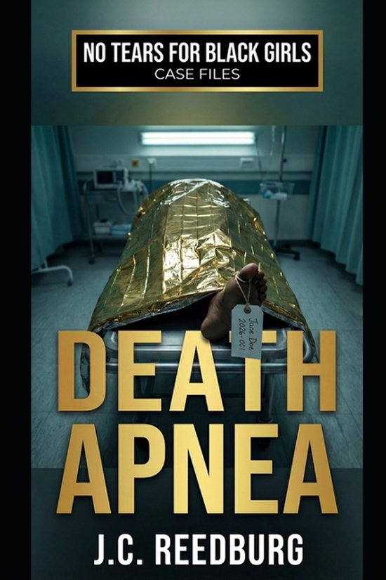 Death Apnea: A No Tears For Black Girls Story A No Tears For Black Girls Story