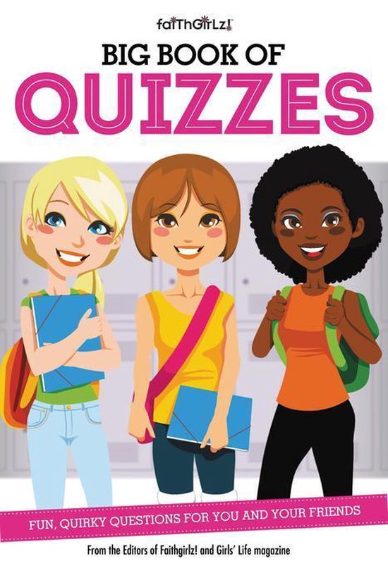 Faithgirlz – Big Book of QuizzesEbook Fun, Quirky Questions for You and Your Friends