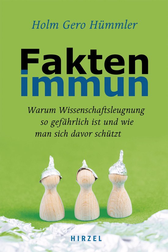 FaktenimmunEbook Warum Wissenschaftsleugnung so gefährlich ist und wie man sich davor schützt