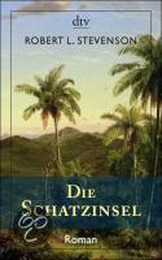 Die Schatzinsel Roman