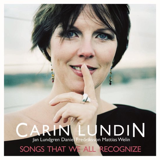 Carin Lundin:Songs That We All