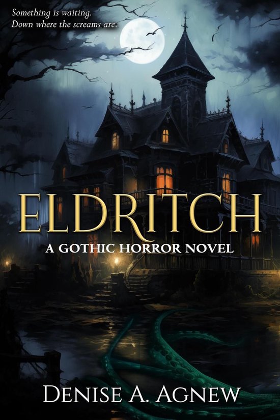 Eldritch: A Gothic Horror NovelEbook