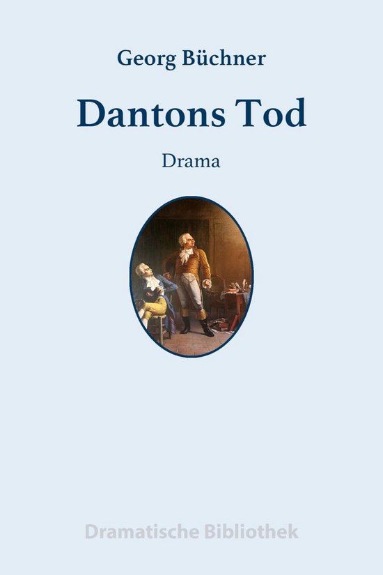 Dantons TodEbook Ein Drama