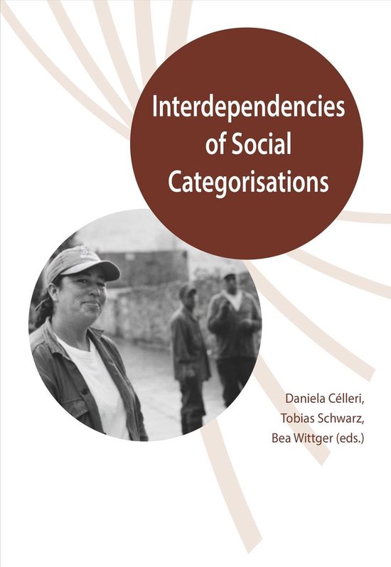 Ethnicity, Citizenship and Belonging in Latin America 2 – Interdependencies of Social CategorisationsEbook
