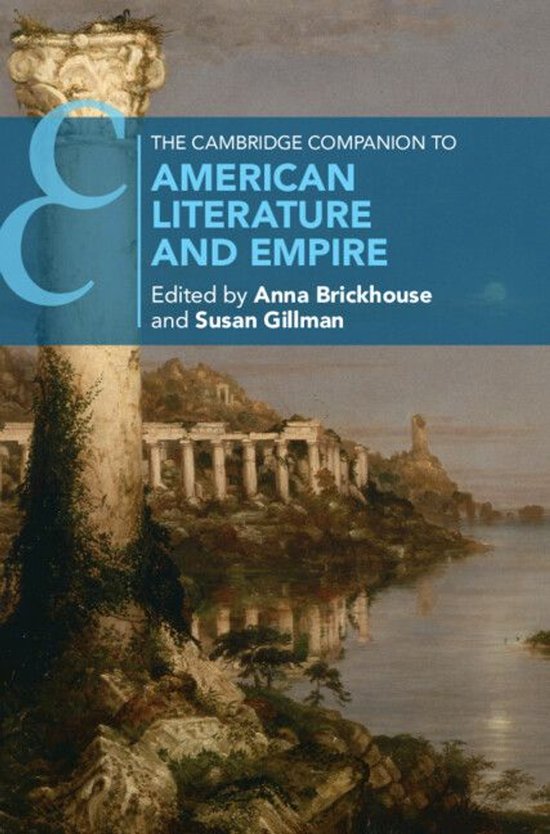 Cambridge Companions to Literature – The Cambridge Companion to American Literature and EmpireEbook