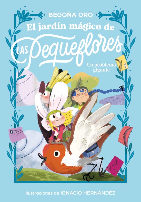 El jardín mágico de las pequeflores. Un problema giganteEbook