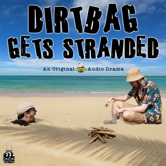 Dirtbag Gets StrandedLivre audio Un Drame Audio Original