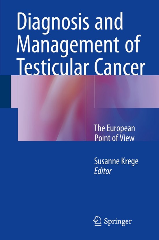 Diagnosis Management Testicular Cancer The European Point of View