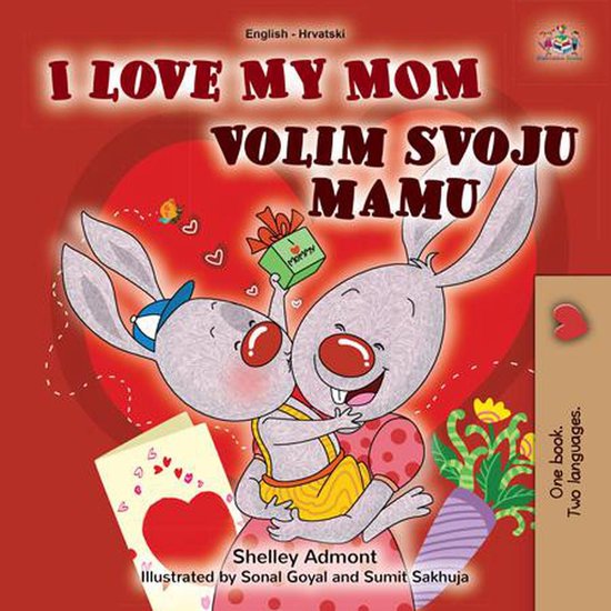 English Croatian Bilingual Collection – I Love My Mom Volim svoju mamuEbook English Croatian Bilingual Collection