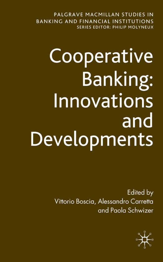 Cooperative Banking Innovations and Developments Innovations and Developments