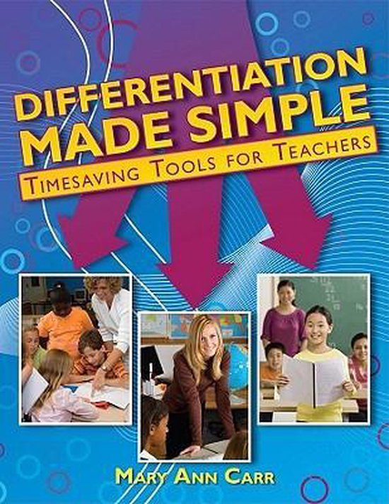Differentiation Made Simple Timesaving Tools for Teachers