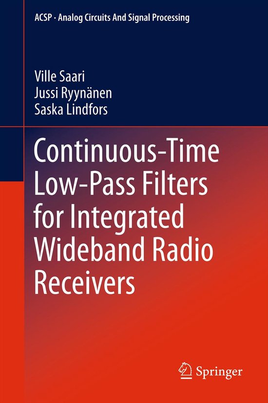 Continuous-time Low-pass Filters for Integrated Wideband Radio Receivers