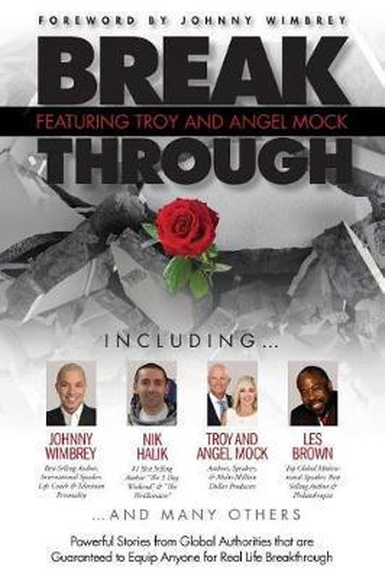 Break Through Featuring Troy and Angel Mock Histoires Powerful des Autorités Global qui sont garantis Equip Toute personne pour Real Life Percées