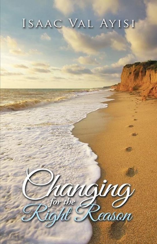 Changing for the Right ReasonEbook