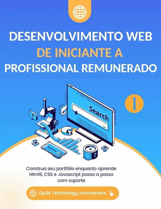 Desenvolvimento Web De iniciante a Profissional remunerado 1 – Desenvolvimento Web De iniciante a Profissional remuneradoEbook Desenvolvimento Web De iniciante a Profissional remunerado, #1