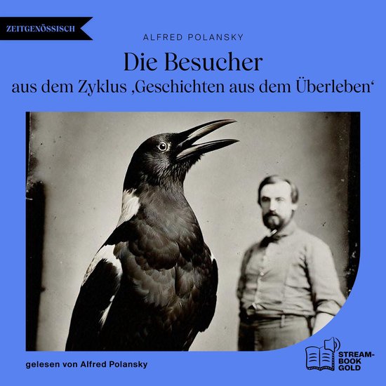 Die BesucherLivre audio Aus dem Zyklus ‚Geschichten aus dem Überleben&rsquo;