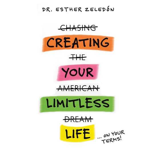 CREATING YOUR LIMITLESS LIFELivre audio …On Your Terms