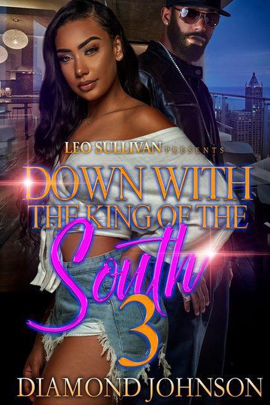 Down With the King of the South 3 – Down With the King of the South 3Ebook