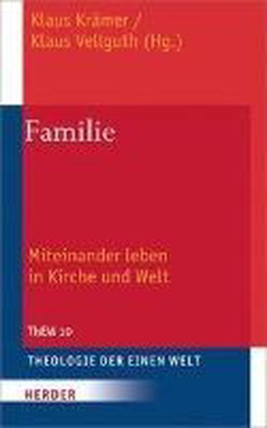 Familie Miteinander Leben in Kirche Und Welt