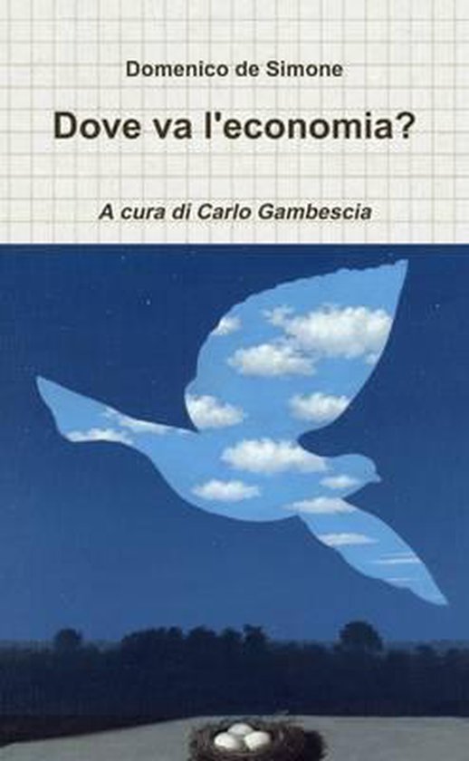 Dove Va L&rsquo;economia – Intervista a Domenico De Simone