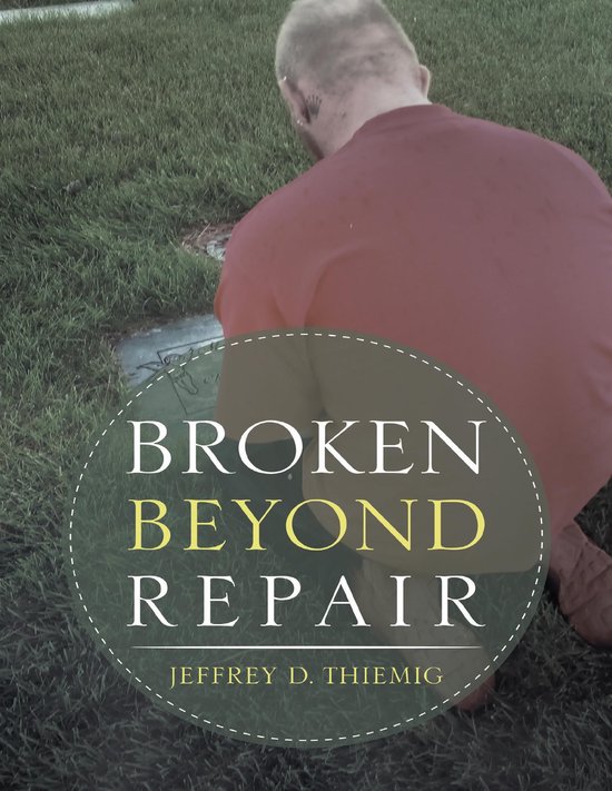 Broken Beyond RepairEbook