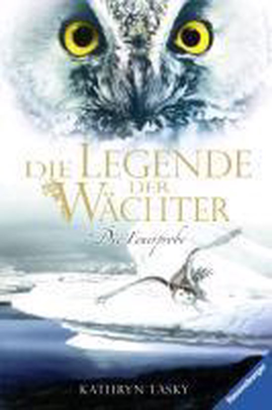 Die Legende der Wächter 06: Die Feuerprobe