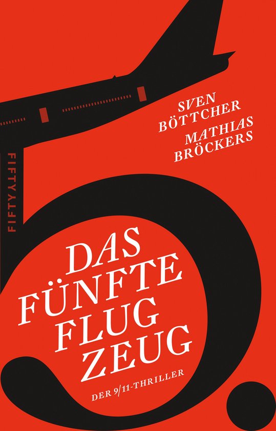 Das fünfte FlugzeugEbook Der 9/11 Thriller
