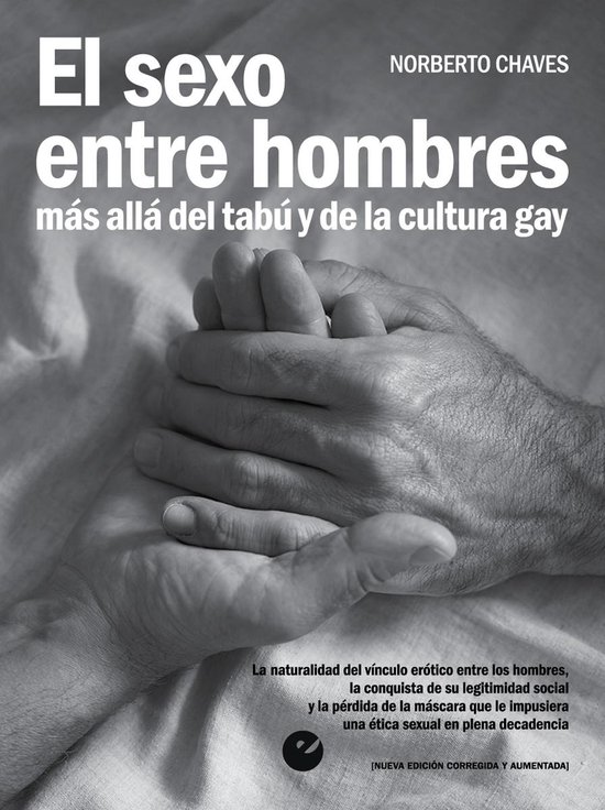 El sexo entre hombresEbook Más allá del tabú y de la cultura gay