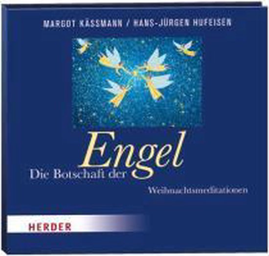 Die Botschaft der Engel Weihnachtsmeditationen