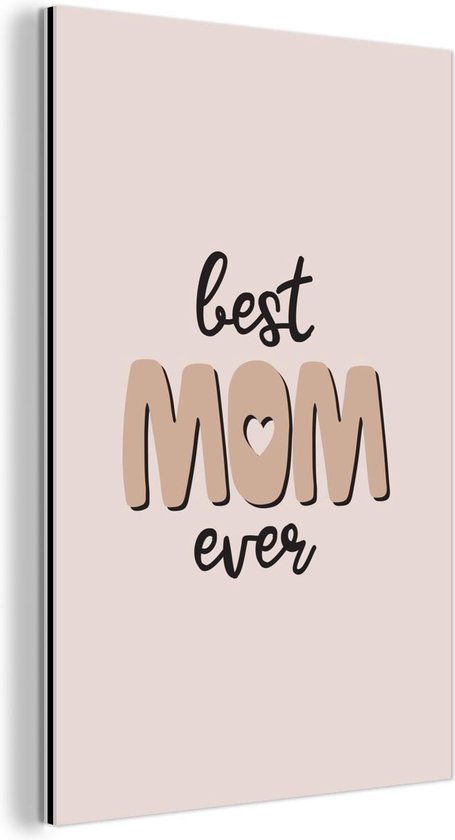 Décoration murale Métal – Peinture Aluminium Industriel – Dictons – Best maman de tous les temps – Maman – Citations – 120×180 cm – Dibond – Photo sur aluminium – Décoration murale industrielle – Pour le salon/chambre