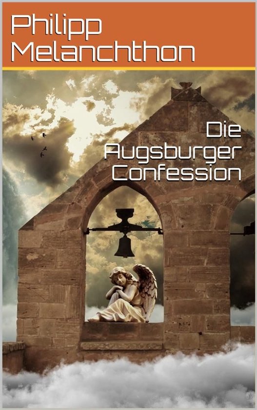 Die Augsburger ConfessionEbook