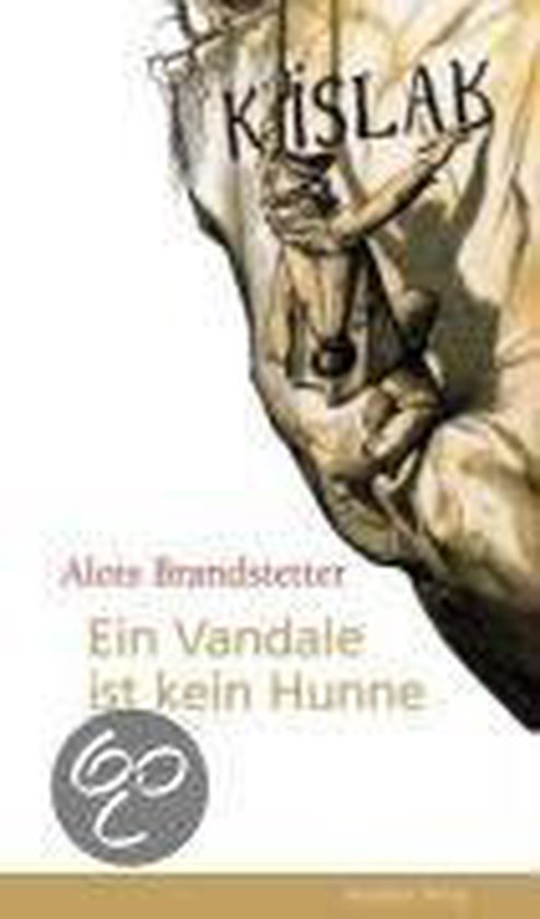 Ein Vandale ist kein Hunne