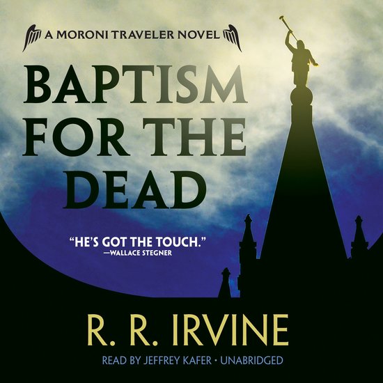 Baptism for the DeadLivre audio A Moroni Traveler Novel