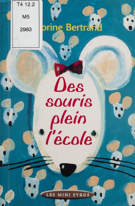 Des souris plein l&rsquo;écoleEbook