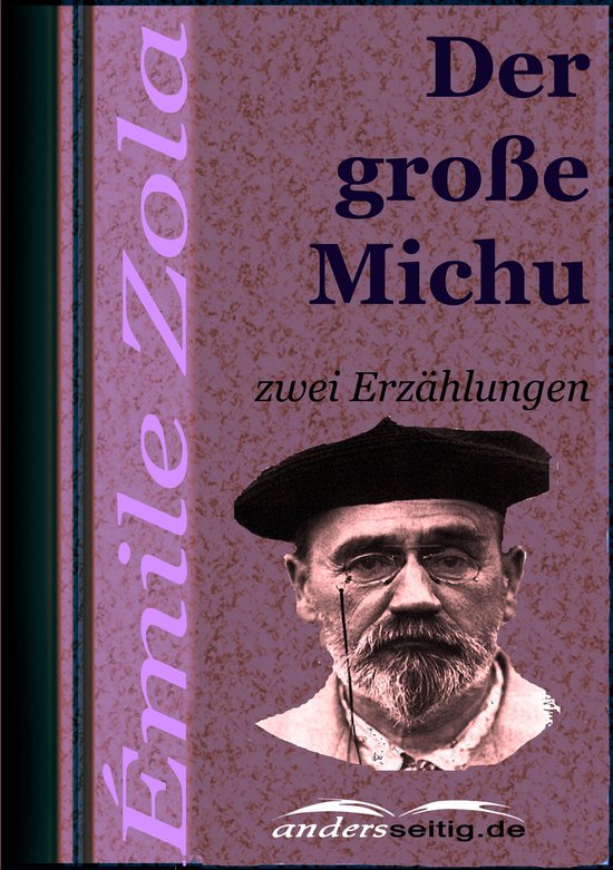 Der große MichuEbook zwei Erzählungen