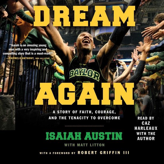 Dream AgainLivre audio Une Story de Faith, de courage et de ténacité à surmonter