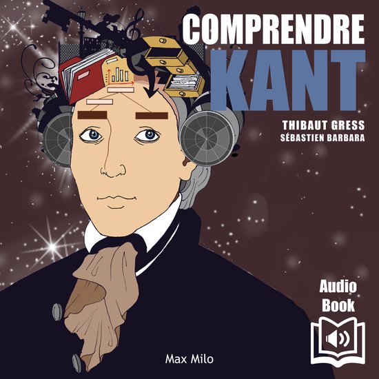 Comprendre KantLivre audio