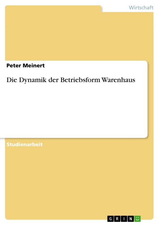 Die Dynamik der Betriebsform WarenhausEbook