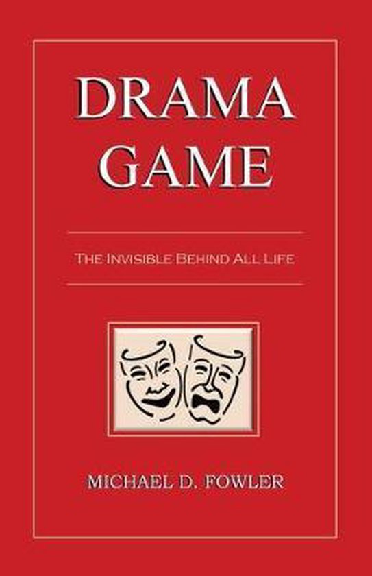 Drama Game The Invisible Behind All Life