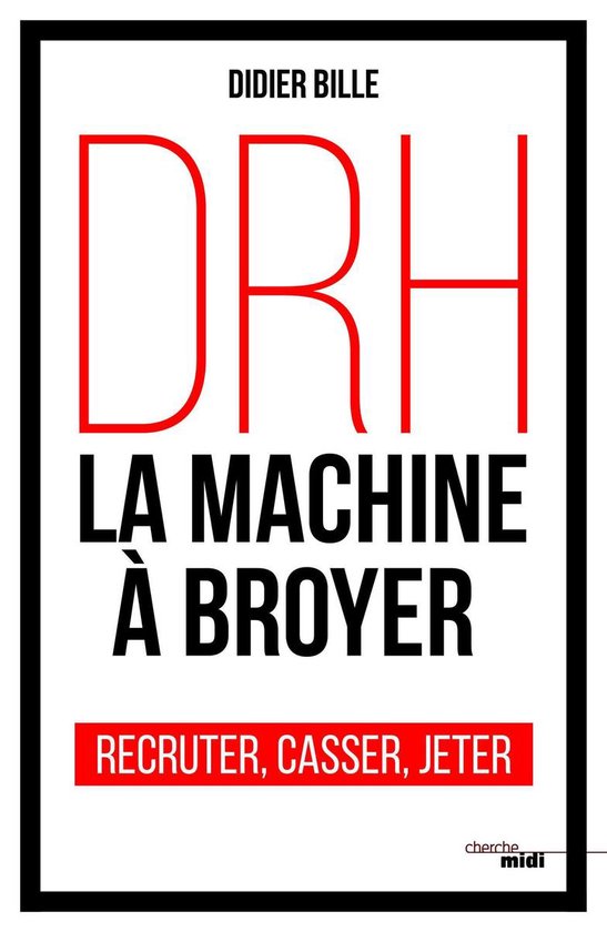 DRH, la machine à broyerEbook